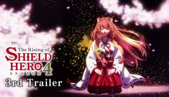 The Rising of the Shield Hero Season 4 Anime Posts Promo Video for New Arc